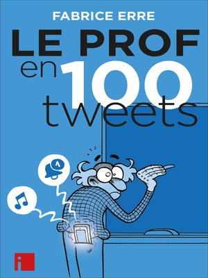 cover image of Le Prof en 100 tweets